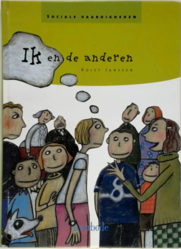 Ik en de anderen / Sociale vaardigheden Koop Online