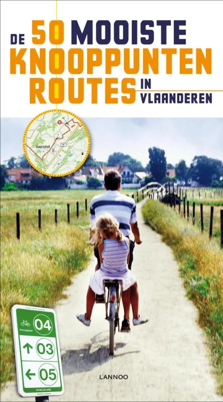 De 50 mooiste knooppuntenroutes in Vlaanderen Shop Nu