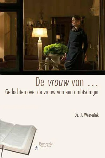 De vrouw van... / Pastorale gedachten Bestseller