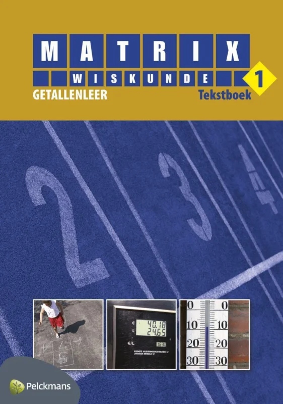 Lage Prijs Matrix Wiskunde 1 Getallenleer Tekstboek