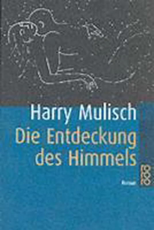 Entdeckung Des Himmels Nu Kopen