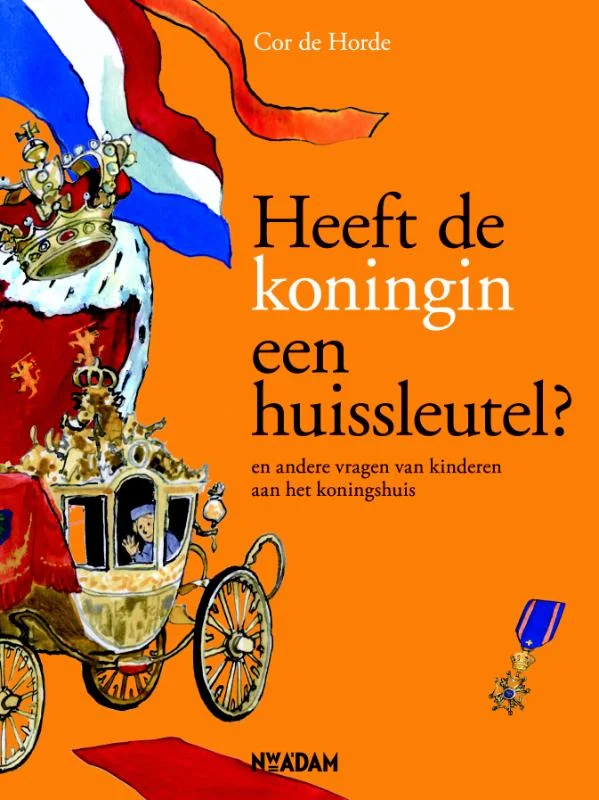 Heeft de koningin een huissleutel? Lage Kosten