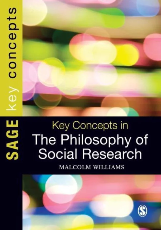 Key Concepts in the Philosophy of Social Research Must-Have