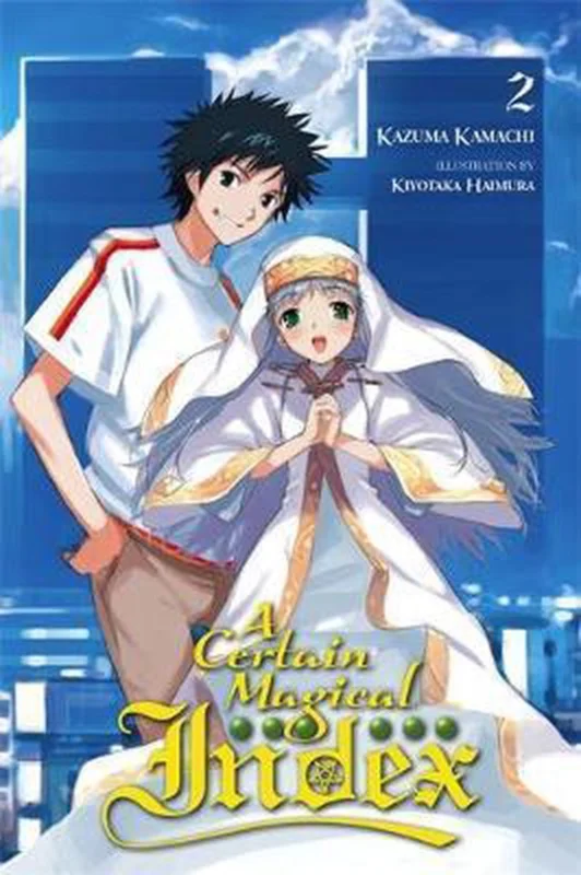 A Certain Magical Index, Vol. 2 (light novel) Must-Have