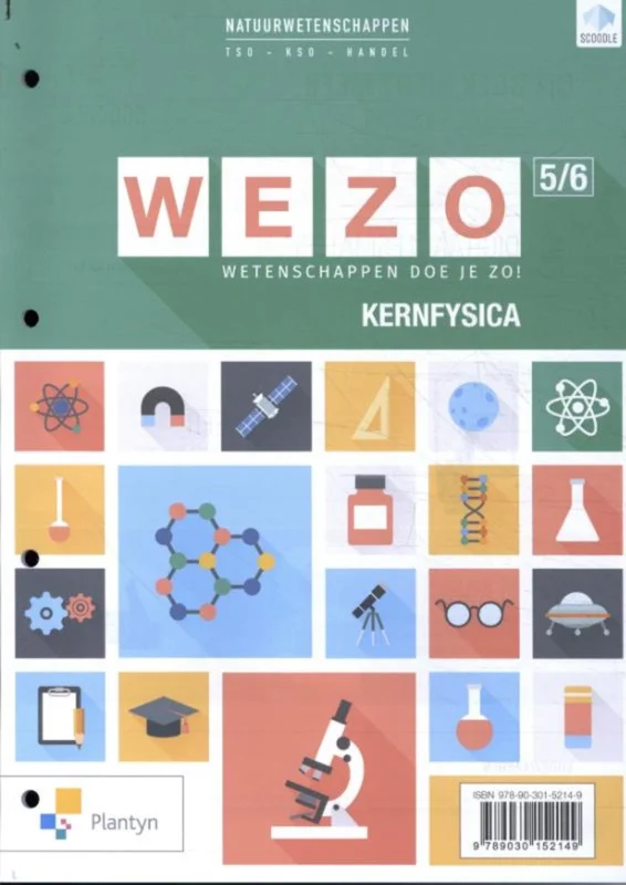 Beperkte Voorraad WEZO - Wetenschappen doe je zo 5/6 handel Kernfysica