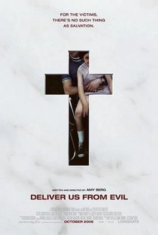 Deliver Us from Evil (2006 film) Favoriet