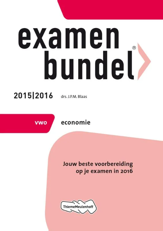 Bestel Nu Examenbundel vwo Economie 2015/2016 vwo economie
