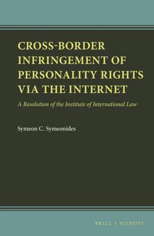 Cross-Border Infringement of Personality Rights via the Internet Voordeelprijs