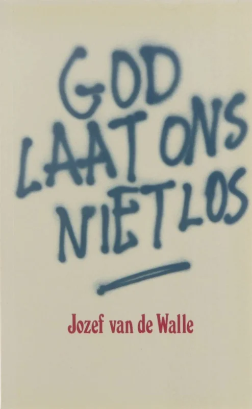 Beste Prijs God laat ons niet los