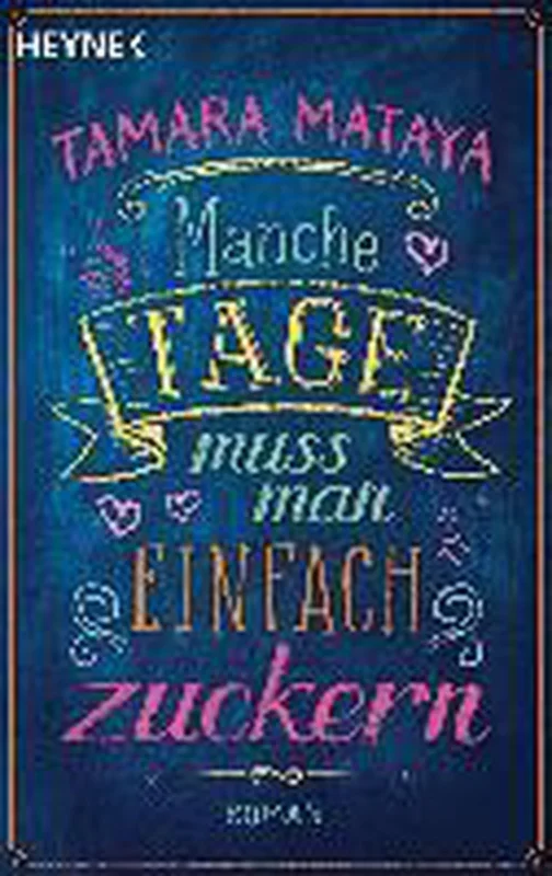 Favoriet Manche Tage muss man einfach zuckern