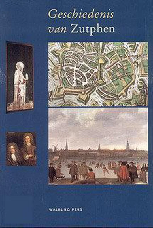 Geschiedenis van Zutphen Actieprijs