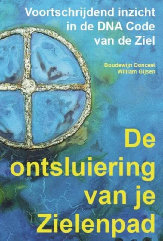 Koop Vandaag De ontsluiering van je zielenpad