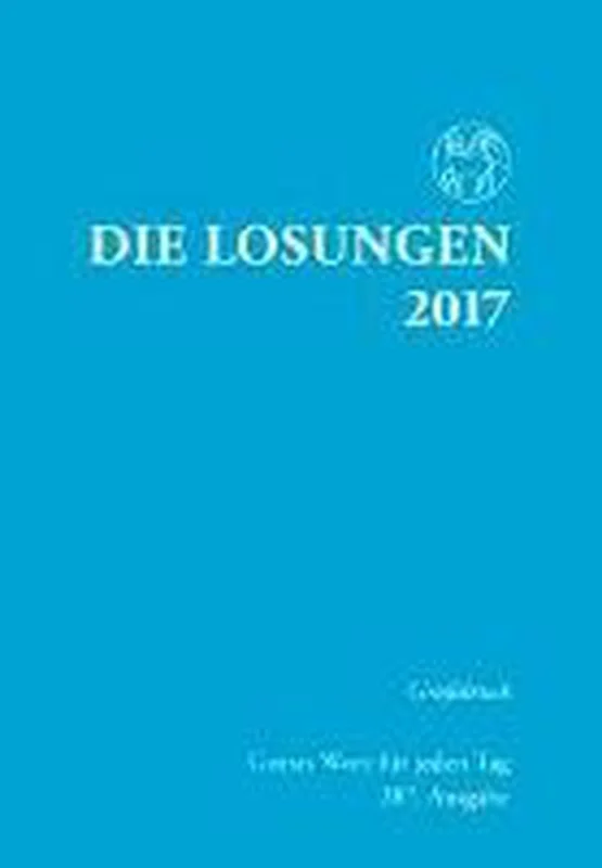 Beperkte Voorraad Die Losungen für Deutschland 2017 Grossdruck kartoniert