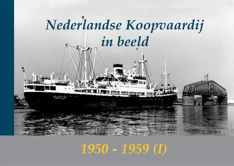 De Nederlandse Koopvaardij in beeld / 1 1950-1951 / De Nederlandse Koopvaardij / 1 Shop Nu