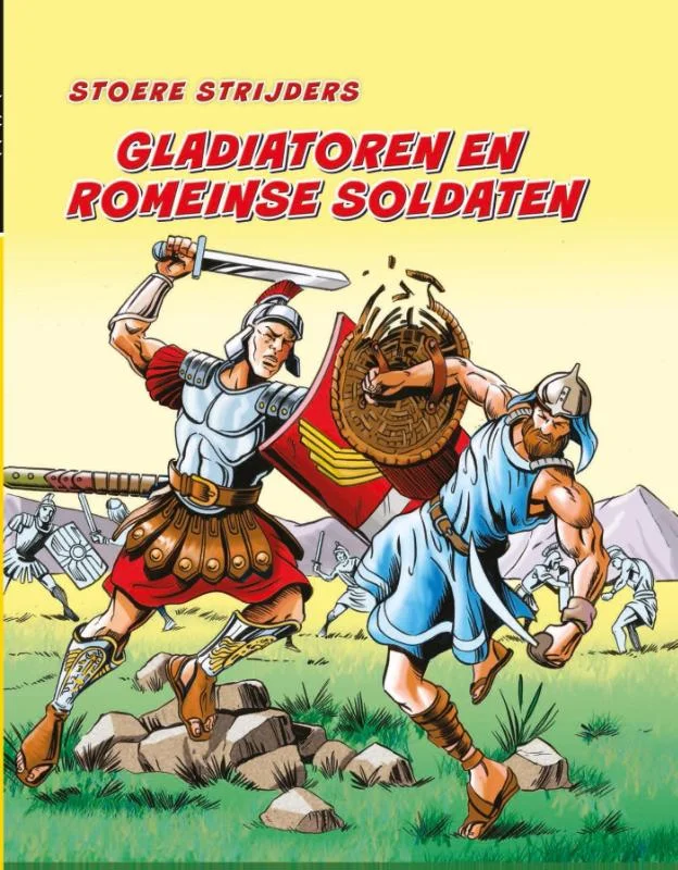 Stoere strijders - Gladiatoren en Romeinse soldaten Beperkte Voorraad