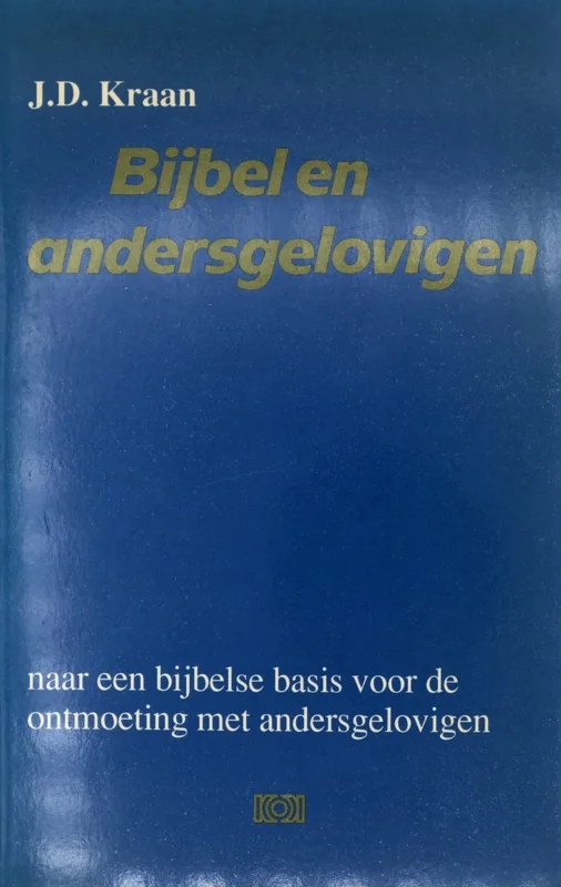 Bijbel en andersgelovigen, de Veilige Betaling