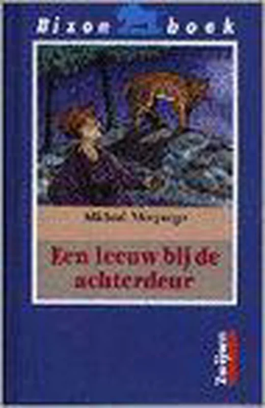 Een leeuw bij de achterdeur / Bizon boek Must-Have