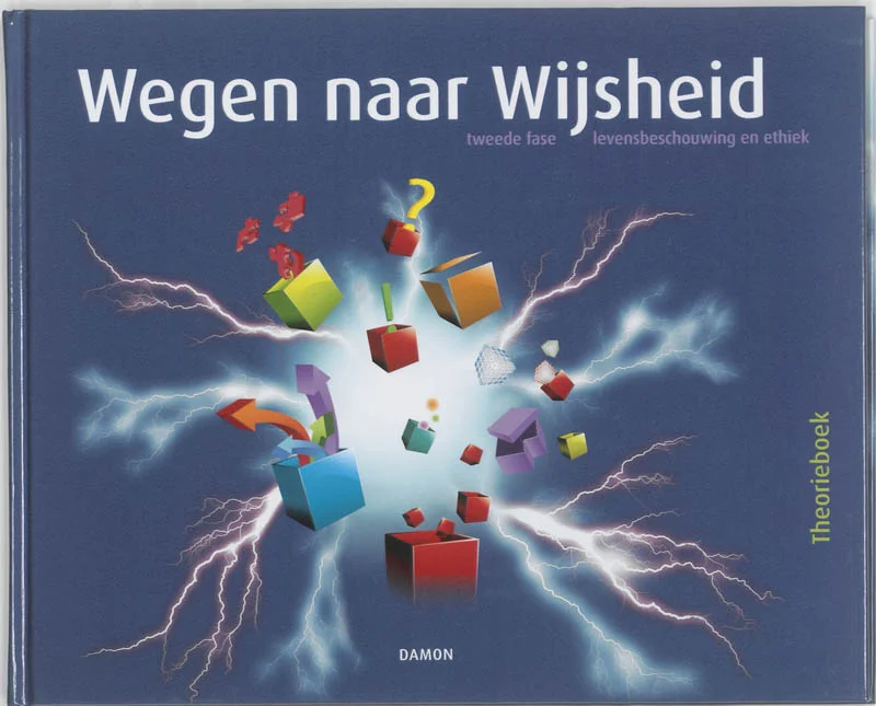 Wegen naar Wijsheid 4A Theorieboek 2e fase levensbeschouwing Exclusieve Aanbieding