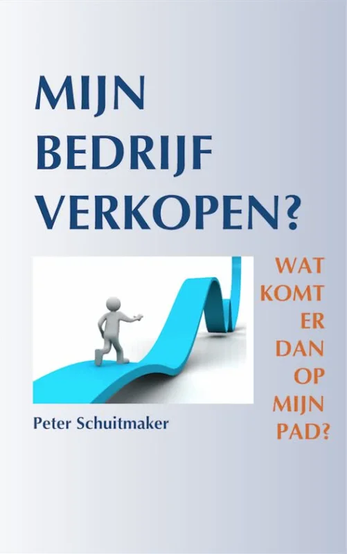 Mijn bedrijf verkopen? Een praktische leidraad voor de MKB ondernemer. Express Levering