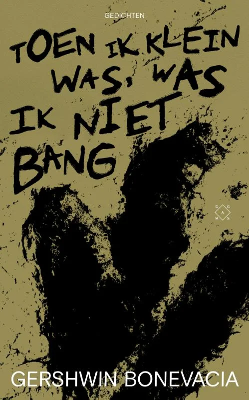 Toen ik klein was, was ik niet bang Bestel Nu