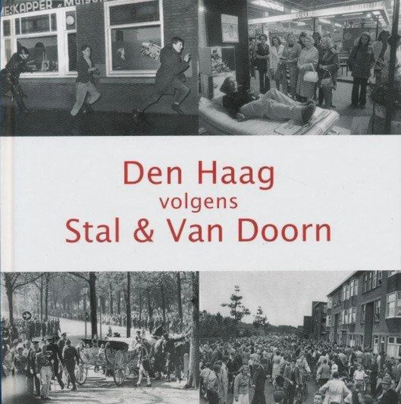 Den Haag volgens Stal & Van Doorn Uitverkoop