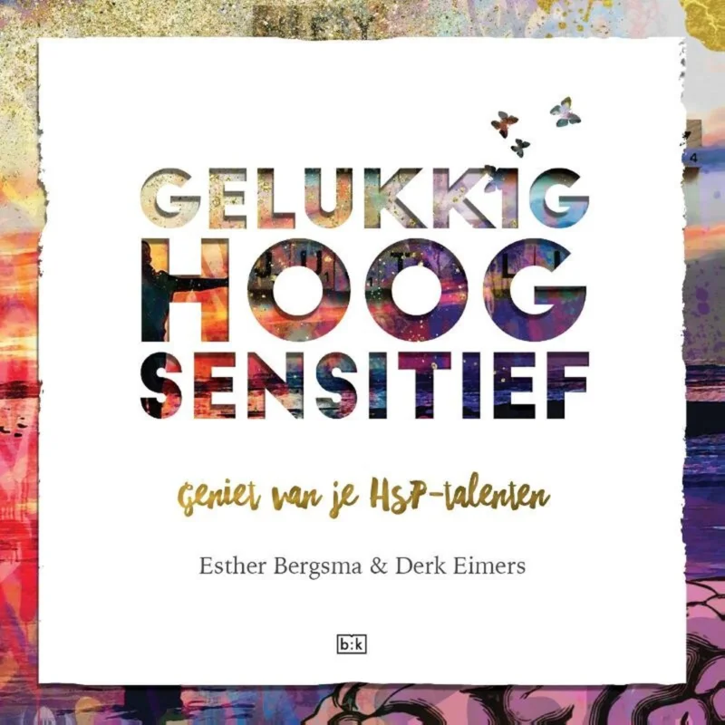 Speciale Aanbieding Gelukkig hoogsensitief