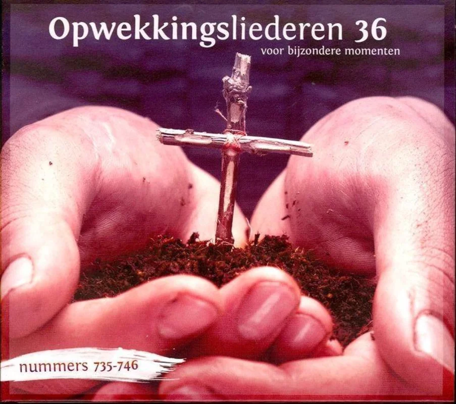 Beperkt Aanbod Opweekingsliederen 36