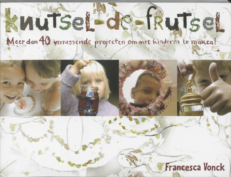 Knutsel-De-Frutsel Betrouwbaar