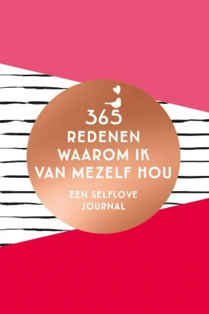 365 redenen waarom ik van mezelf hou Exclusieve Aanbieding