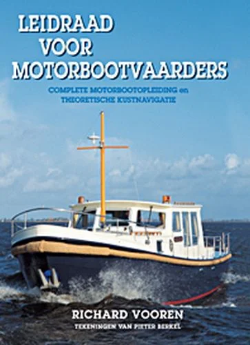 Leidraad voor motorbootvaarders Snelle Levering