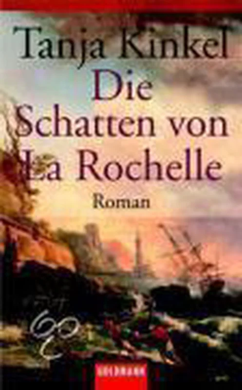 Die Schatten Von La Rochelle Speciale Aanbieding