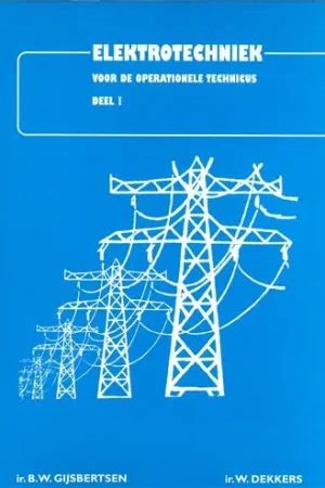 1 Elektrotechniek voor de operationele technicus Alleen Vandaag