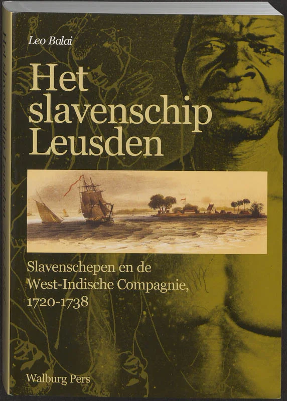 Het slavenschip Leusden Bestel Nu