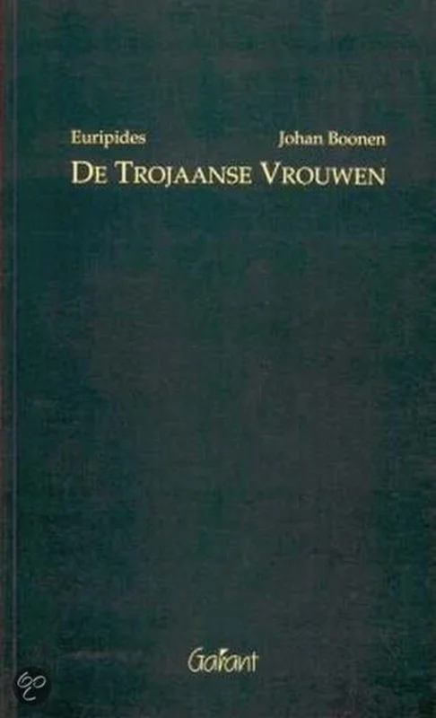 Direct Verzonden De Trojaanse vrouwen