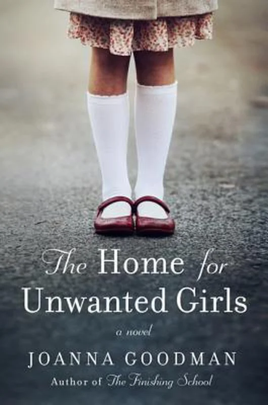Direct Verzonden The Home for Unwanted Girls