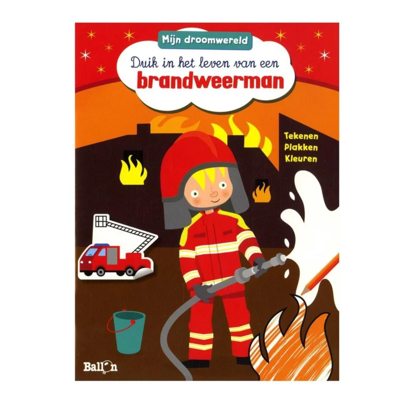Beste Prijs Duik in het leven van een brandweerman / Mijn droomwereld / 0