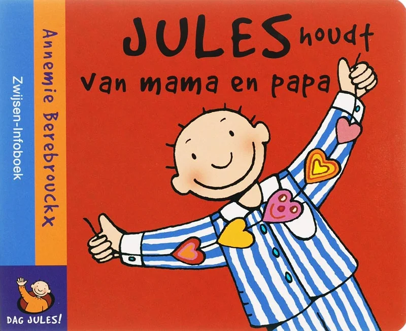Jules houdt van mama en papa / Jules Gratis Retour