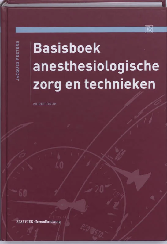 Laatste Versie Basisboek anesthesiologische zorg en technieken