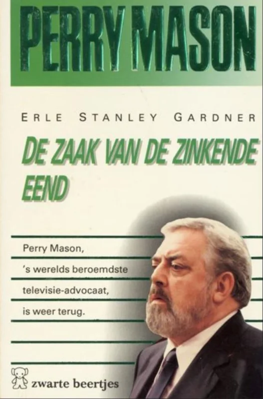 Betrouwbaar De zaak van de zinkende eend / Perry Mason