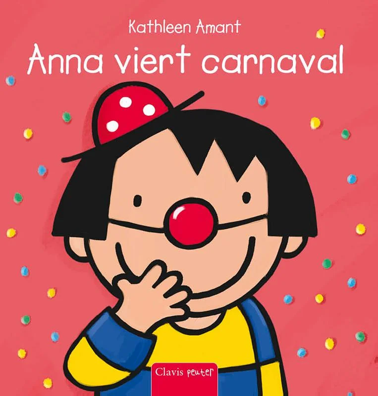 Anna viert carnaval / Anna Laatste Versie