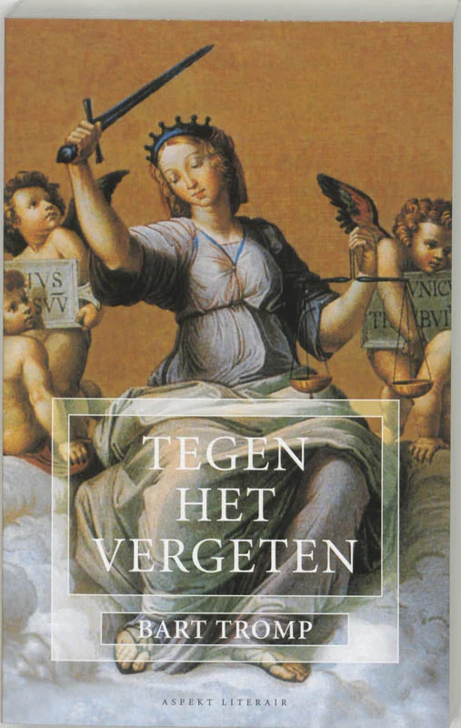 Tegen het vergeten Hoge Kwaliteit