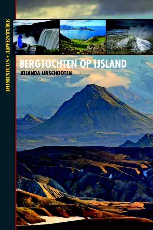 Bergtochten op IJsland / Dominicus adventure Gratis Verzending