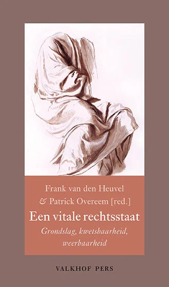 Snelle Levering Een vitale rechtsstaat / Annalen van het Thijmgenootschap / 107.2