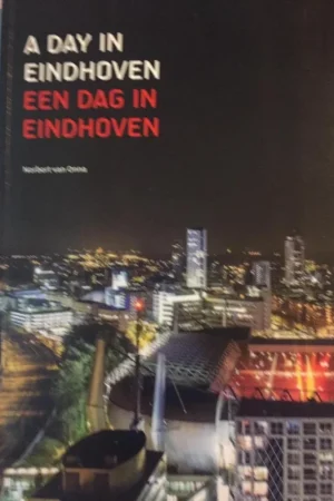 A day in Eindhoven - Een dag in Eindhoven Gratis Verzending