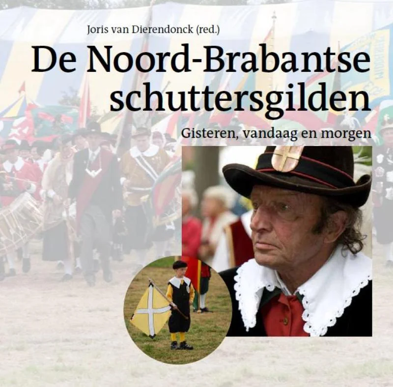 Dagaanbieding De Noord-Brabantse Schuttersgilden