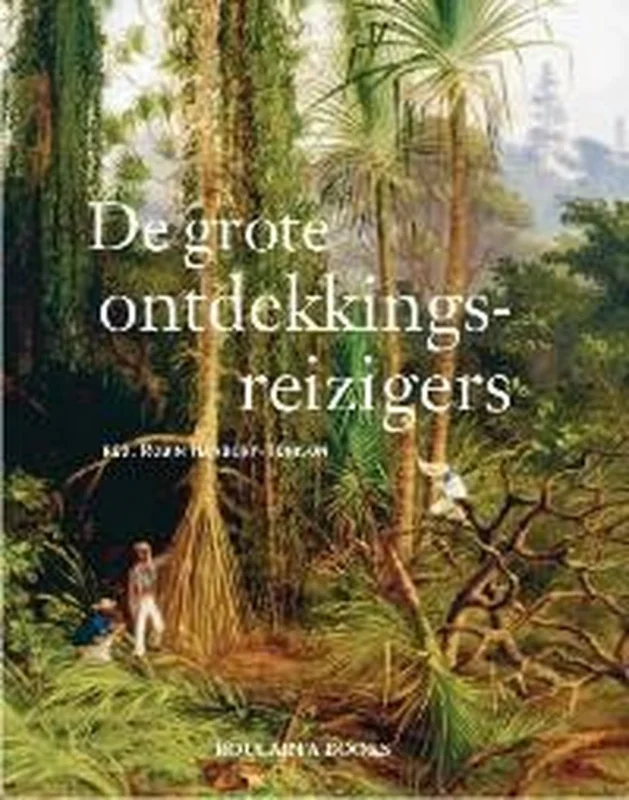 Exclusieve Aanbieding De grote ontdekkingsreizigers