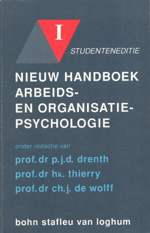 Op = Op NIEUW HANDB. ARBEIDS- & ORGANISATIEPSYCHOLOGIE DL 1 (STUDENTENEDITIE)