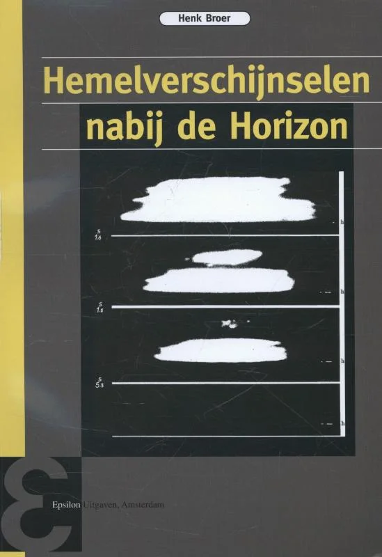 Direct Beschikbaar Epsilon uitgaven 77 -Hemelverschijnselen nabij de horizon