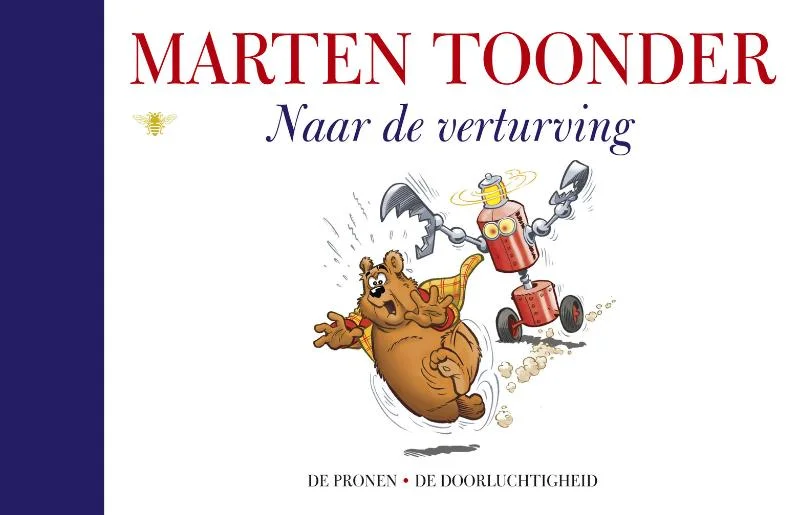 Betrouwbaar Naar de verturving / Alle verhalen van Olivier B. Bommel en Tom Poes / 46