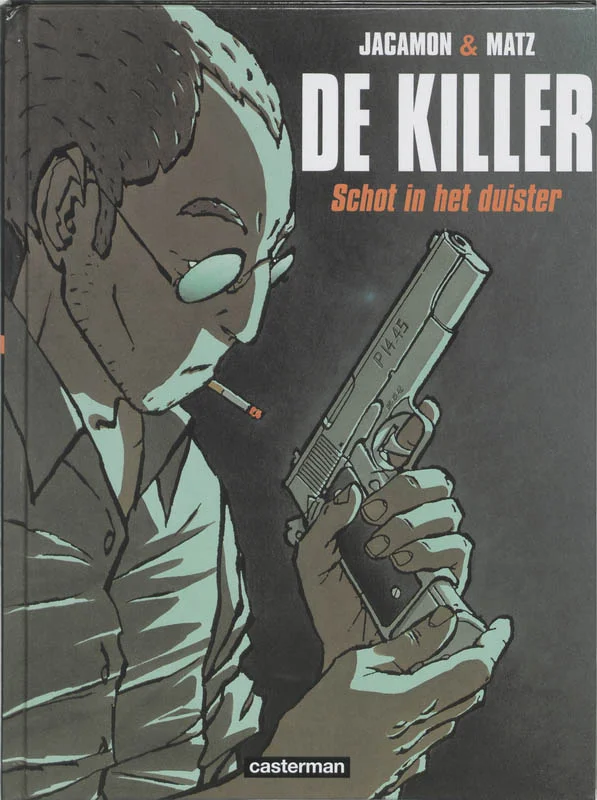 Schot in het duister / De killer / 1 Nieuw